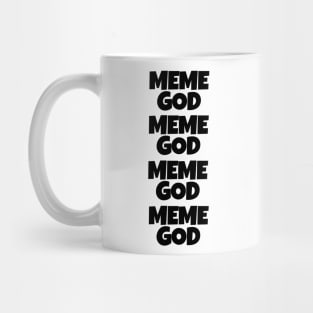 Meme God Mug